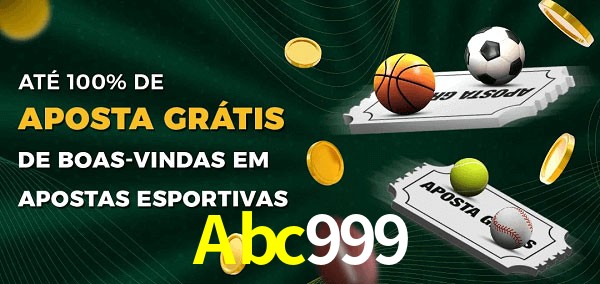 Abc999 Ate 100% de Aposta Gratis